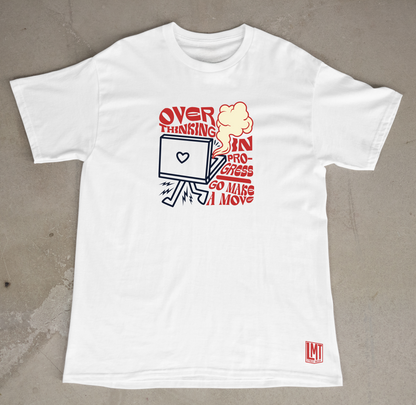CAMISETA - OVERTHINK IN PROGRESS